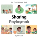 My First Bilingual Book-Sharing (English-Turkish) - Book