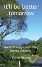 It'll be better tomorrow - Book