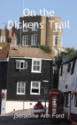 On the Dickens' Trail - Book