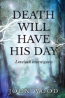 Death will have his day - Book