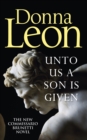 Unto Us a Son Is Given : Shortlisted for the Gold Dagger - Book