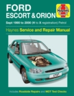 Ford Escort & Orion Petrol (Sept 90 - 00) - Book