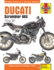 Ducati Scrambler 803 (15 - 20) Haynes Repair Manual : 2015 to 2020 - Book