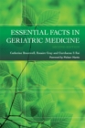 Essential Facts in Geriatric Medicine - eBook