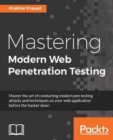Mastering Modern Web Penetration Testing - Book