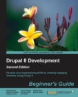Drupal 8 Development: Beginner's Guide - - Book