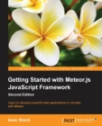 Getting Started with Meteor.js JavaScript Framework - - Book
