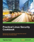 Practical Linux Security Cookbook - Book