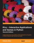 Kivy - Interactive Applications and Games in Python - - Book