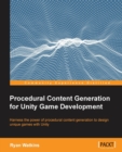 Procedural Content Generation for Unity Game Development - Book