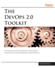 The DevOps 2.0 Toolkit - Book