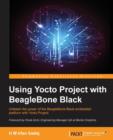 Using Yocto Project with BeagleBone Black - Book