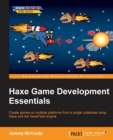 Haxe Game Development Essentials - Book