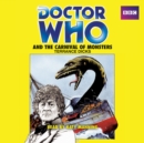 Doctor Who and the Carnival of Monsters : A 3rd Doctor Novelisation - Book