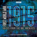First World War: 1915 : Voices from the BBC Archives - eAudiobook