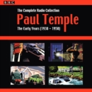 Paul Temple: The Complete Radio Collection: Volume One : The Early Years (1938-1950) - Book