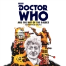 Doctor Who and the Day of the Daleks : 3rd Doctor Novelisation - eAudiobook