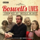 Boswell's Lives : BBC Radio 4 Comedy Drama - Book