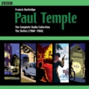 Paul Temple: The Complete Radio Collection: Volume Three : The Sixties (1960-1968) - eAudiobook