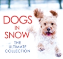 Dogs in Snow - the Ultimate Collection - Book