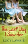 The Last Day I Saw Her - Book