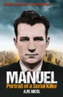 Manuel : Portrait of a Serial Killer - Book