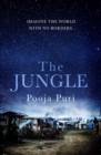 The Jungle : Imagine the world with no borders… - Book