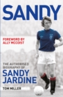 Sandy : The Biography of Sandy Jardine - eBook