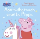Aon-adharcach seunta Peppa : Peppa's Magical Unicorn sa Ghaidhlig - Book