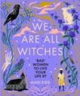 We Are All Witches - Book