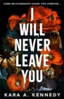 I Will Never Leave You - Book