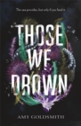 Those We Drown - Book