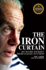 The Iron Curtain : My Rugby Journey from League to Union - Book