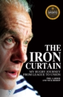 The Iron Curtain : My Rugby Journey from League to Union - eBook