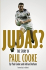 Judas : The Story of Paul Cooke - eBook