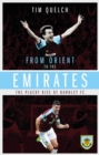 From Orient to the Emirates : The Plucky Rise of Burnley FC - Book