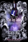 Tales from the Top Table : How Boxing's Superstars Took Over a Town - eBook
