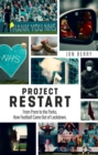 Project Restart : From Prem to the Parks, How Football Came Out of Lockdown - Book