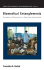 Biomedical Entanglements : Conceptions of Personhood in a Papua New Guinea Society - Book