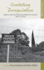 Contesting Deregulation : Debates, Practices and Developments in the West since the 1970s - Book