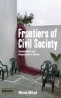 Frontiers of Civil Society : Government and Hegemony in Serbia - Book
