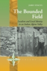 The Bounded Filed : Localism and Local Identity in an Italian Alpine Valley - Book