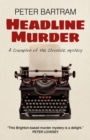 Headline Murder : A Crampton of the Chronicle mystery - eBook