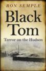 Black Tom: Terror on the Hudson - Book