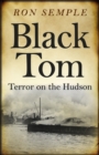 Black Tom : Terror on the Hudson - eBook