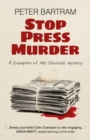 Stop Press Murder : A Crampton of the Chronicle Mystery - eBook