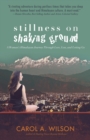 Stillness on Shaking Ground : A Woman's Himalayan Journey Through Love, Loss, And Letting Go - eBook