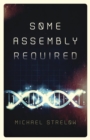 Some Assembly Required - eBook