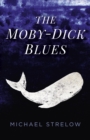 The Moby-Dick Blues - eBook