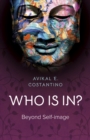 Who Is In? : Beyond Self-image - eBook